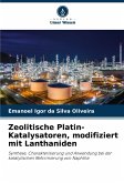 Zeolitische Platin-Katalysatoren, modifiziert mit Lanthaniden