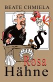 Rosa Hähne