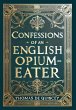 Confessions of an English Opium-Eater... - Bild 1