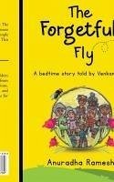 The Forgetful Fly - Anuradha Ramesh