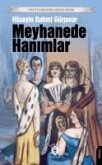 Meyhanede Hanimlar Meyhanede Hanimlar