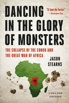 Dancing in the Glory of Monsters - Stearns, Jason
