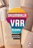 Okumakla Var Oldum Okumakla Var Oldum