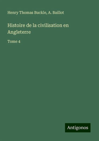 Histoire de la civilisation en Angleterre Histoire de la civilisation en Angleterre
