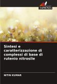 Sintesi e caratterizzazione di complessi di base di rutenio nitrosile