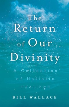 The Return of Our Divinity - Wallace, Bill