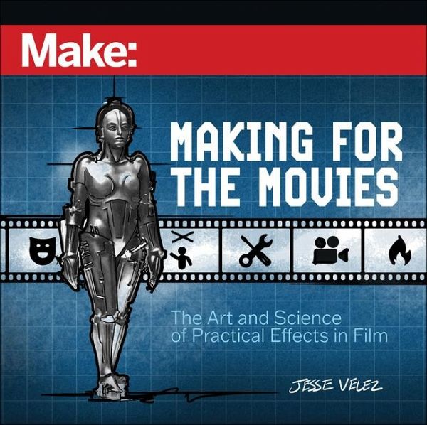 Make: Making for the Movies