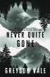 Never Quite Gone - Bild 1