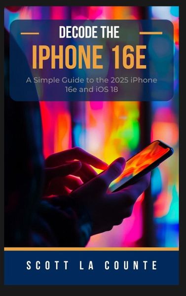 Decode the iPhone 16e