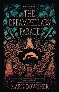 The Dream-Pedlars' Parade - Bowsher, Mark