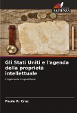 Gli Stati Uniti e l'agenda della proprietà intellettuale
