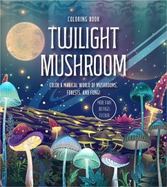 Twilight Mushroom Coloring Book - Editors Of Chartwell Books