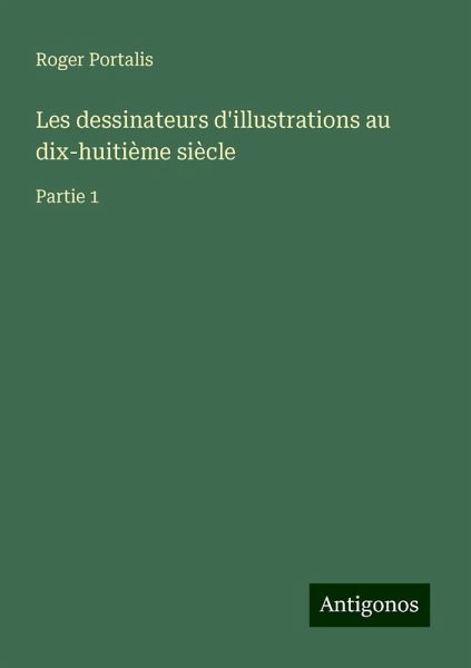 Les dessinateurs d'illustrations au dix-huitième siècle