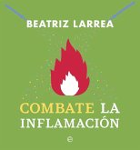 Combate la inflamación Combate la inflamación