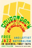 Soundtrack to the Revolution Soundtrack to the Revolution