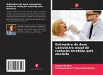 Estimativa da dose cumulativa anual de radiação recebida pelo dentista