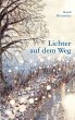 Lichter auf dem Weg - Bild 1