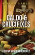 Caldo & Crucifixes - Bild 1