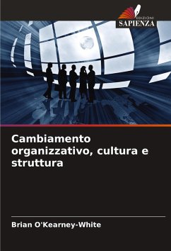 Cover Cambiamento organizzativo, cultura e struttura
