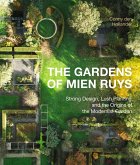 The Gardens of Mien Ruys The Gardens of Mien Ruys