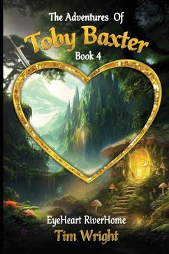 Cover The Adventures Of Toby Baxter Book 4