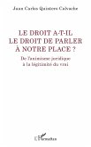 Le droit a-t-il le droit de parler à notre place ?