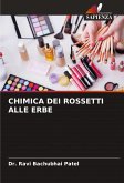 CHIMICA DEI ROSSETTI ALLE ERBE CHIMICA DEI ROSSETTI ALLE ERBE