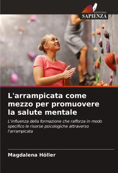 Cover L'arrampicata come mezzo per promuovere la salute mentale