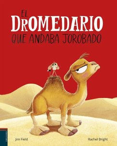Cover El dromedario que andaba jorobado