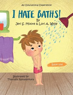 I Hate Baths! I Hate Baths!