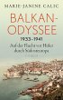 Balkan-Odyssee, 1933-1941 - Bild 1