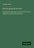 Histoire générale de Paris Histoire générale de Paris