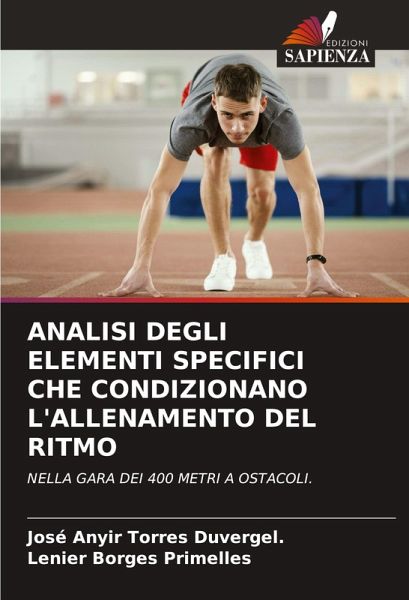 ANALISI DEGLI ELEMENTI SPECIFICI CHE CONDIZIONANO L'ALLENAMENTO DEL RITMO