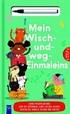 Mein Wisch-und-weg-Einmaleins Mein Wisch-und-weg-Einmaleins