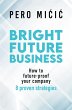 Bright Future Business - Bild 1