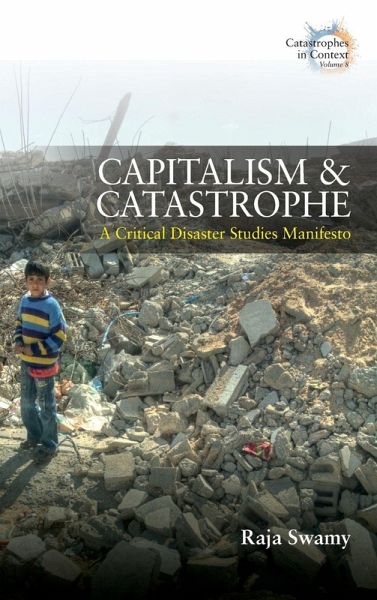 Capitalism and Catastrophe Capitalism and Catastrophe