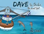 Dave the deckie the secret spot Dave the deckie the secret spot