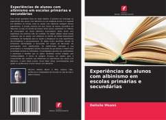 Experiências de alunos com albinismo em escolas primárias e secundárias - Msomi, Delisile