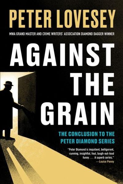 Against the Grain Against the Grain