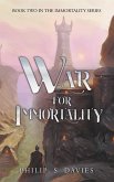 War for Immortality War for Immortality