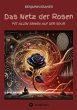 Das Netz der Rosen - Bild 1