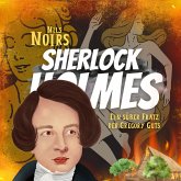 Nils Noirs Sherlock Holmes, Staffel 4 Folge 3: Ein süßer Fratz der Gregory Guts (MP3-Download) Nils Noirs Sherlock Holmes, Staffel 4 Folge 3: Ein süßer Fratz der Gregory Guts (MP3-Download)