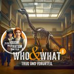 Folge 8: Trug und Vorurteil (Who & What) (MP3-Download)