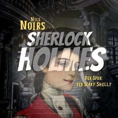 Cover Nils Noirs Sherlock Holmes, Staffel 4 Folge 4: Der Spuk der Scary Shelly (MP3-Download)