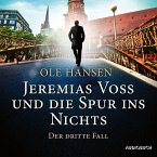 Jeremias Voss und die Spur ins Nichts: Der dritte Fall (MP3-Download)
