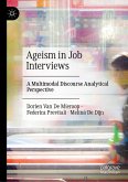 Ageism in Job Interviews (eBook, PDF) Ageism in Job Interviews (eBook, PDF)