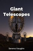 Giant Telescopes (eBook, ePUB)