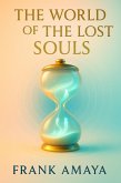 The World of the Lost Souls (eBook, ePUB)