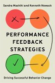 Performance Feedback Strategies (eBook, ePUB) Performance Feedback Strategies (eBook, ePUB)