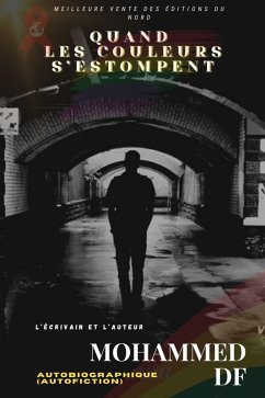 Cover Quand Les Couleurs S'estompent (Histoires sans arc-en-ciel, #1) (eBook, ePUB)